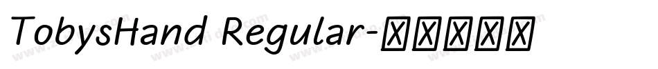 TobysHand Regular字体转换